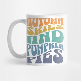 Autumn Skies and Pumpkin Pies Mug